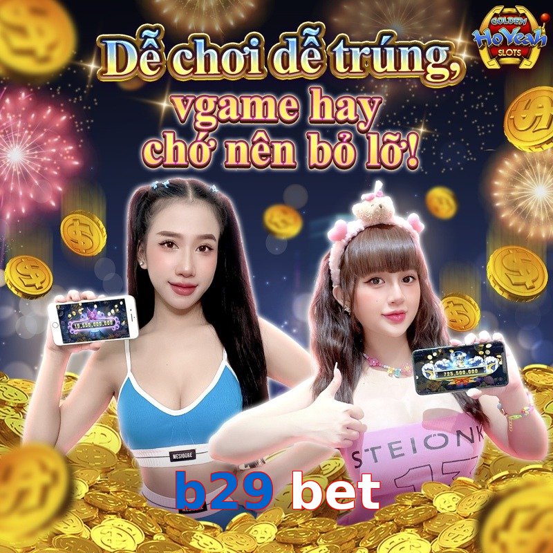 b29 bet
